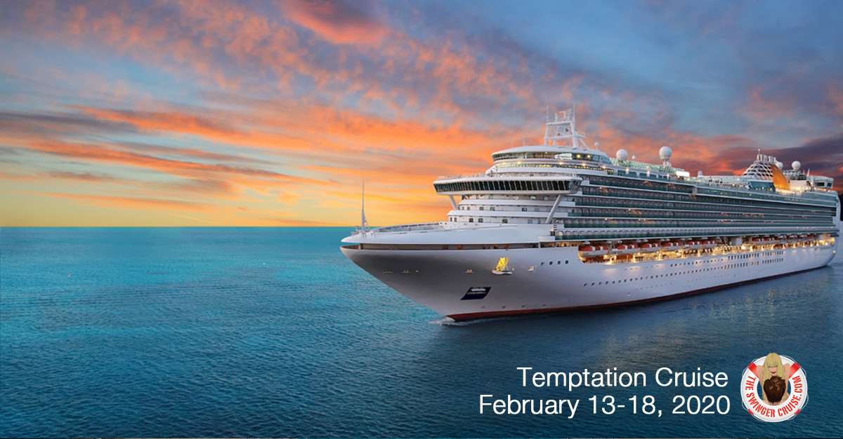 Temptation Cruise » The Swinger Cruise